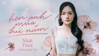 Hẹn Anh Mùa Thứ Năm | Nhật Thủy