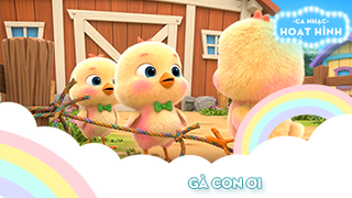 Ca khúc Gà con ơi