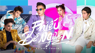 PHIẾU BÉ NGOAN - S.T SƠN THẠCH x DTAP x NINH DƯƠNG LAN NGỌC | Official Music Video