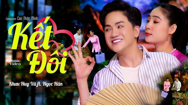 Kết Đôi | Khưu Huy Vũ x Ngọc Hân