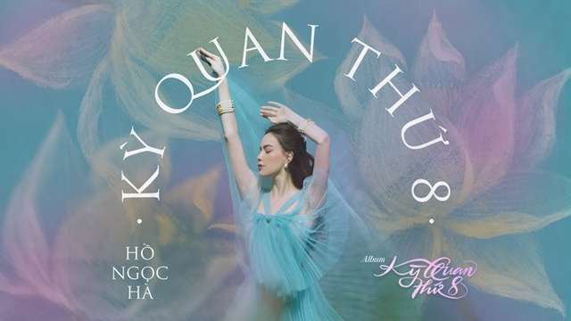 Kỳ Quan Thứ 8 | Hồ Ngọc Hà & Nguyễn Hồng Thuận