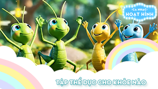 Ca khúc Tập thể dục cho khỏe nào