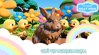 Ca khúc Chú vịt nghịch ngợm