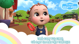 Liên khúc Thỏ con vui chơi và Cô dạy em bài tập thể dục