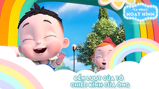 Liên khúc Đến lượt của tớ và Chiếc kính của ông