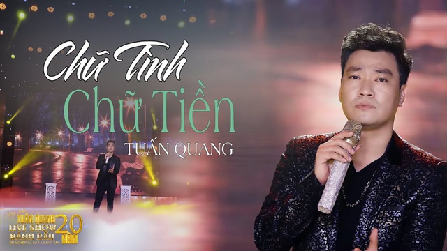 Chữ Tình Chữ Tiền | Tuấn Quang