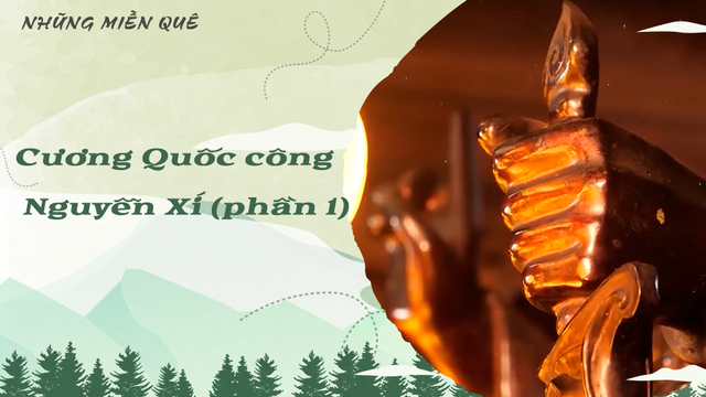 Cương Quốc công Nguyễn Xí (phần 1)