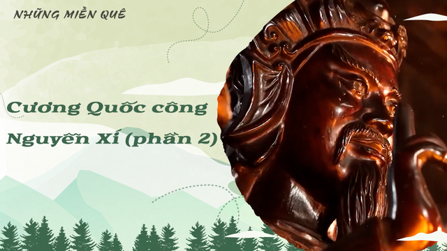 Cương Quốc công Nguyễn Xí (phần 2)