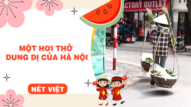 Một hơi thở dung dị của Hà Nội