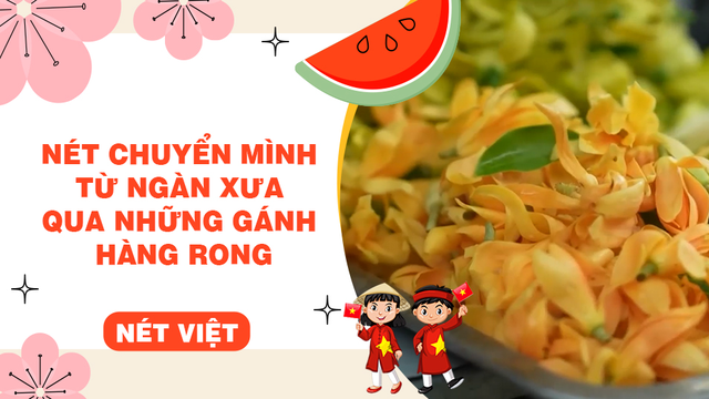 Nét chuyển mình từ ngàn xưa qua những gánh hàng rong