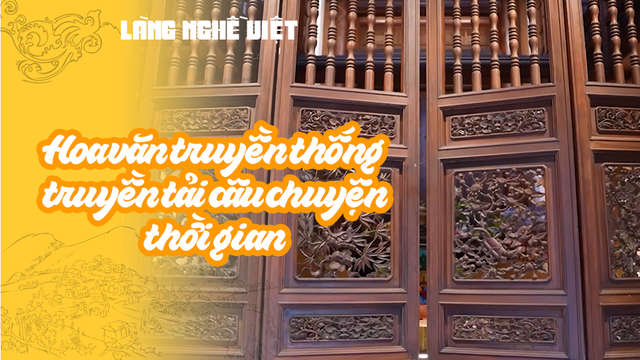 Hoa văn truyền thống truyền tải câu chuyện thời gian