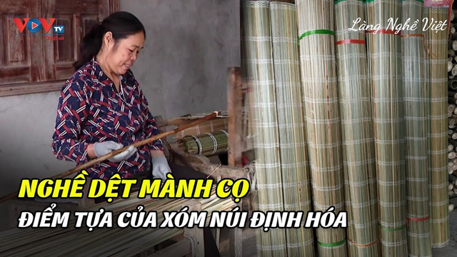 Mành Cọ Định Hóa – Hồn Nghề Nơi Xóm Núi