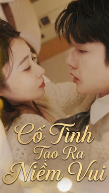 Cố Tình Tạo Ra Niềm Vui