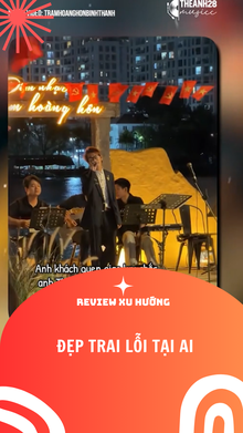 Đẹp Trai Lỗi Tại Ai