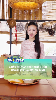 Á hậu Thúy An trổ tài nấu heo quay chay mời gia đình