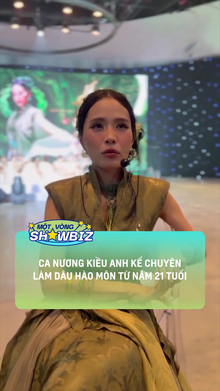Ca nương Kiều Anh kể chuyện làm dâu hào môn từ năm 21 tuổi