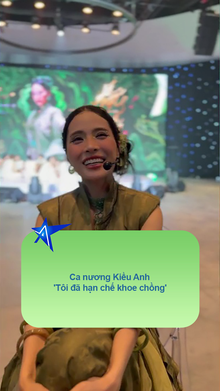 Ca nương Kiều Anh- 'Tôi đã hạn chế khoe chồng'
