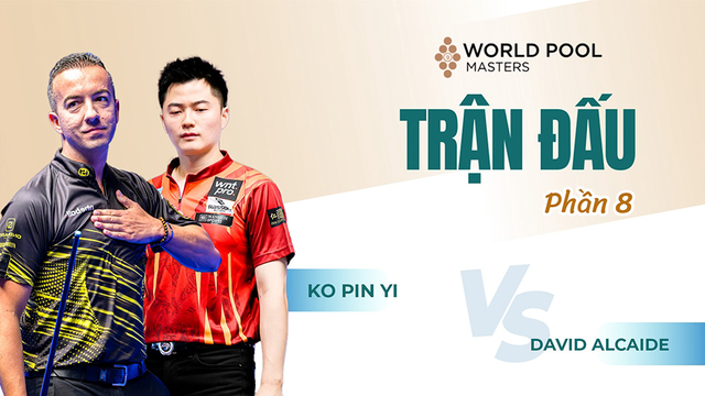 Trận đấu - Ko Pin Yi vs David Alcaide - Vòng 16 - Giải billiards World Pool Masters 2024 - Phần 8