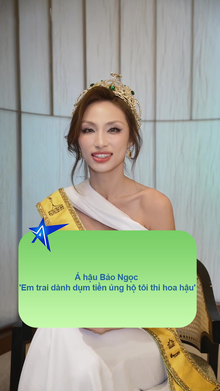 Á hậu Bảo Ngọc 'Em trai dành dụm tiền ủng hộ tôi thi hoa hậu'