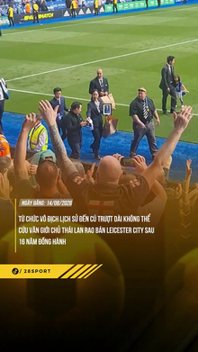 Giới chủ Thái Lan rao bán Leicester City sau 16 năm gắn bó