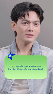 Lê Xuân Tiền cảm thấy thế nào khi phải dừng chân sau công diễn 2