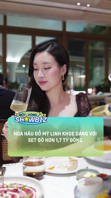 Hoa hậu Đỗ Mỹ Linh khoe dáng với set đồ hơn 1,7 tỷ đồng