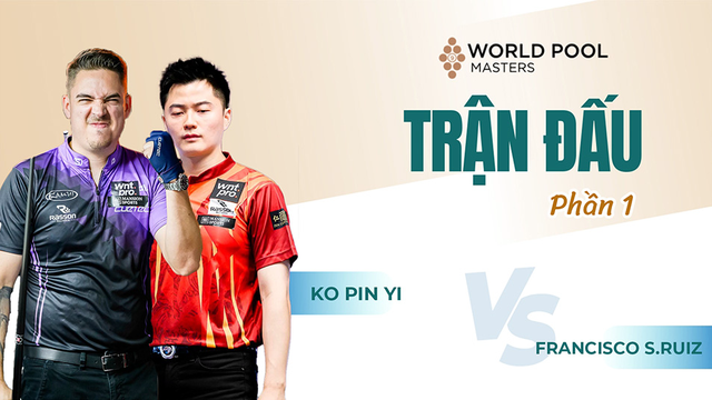 Trận đấu - Ko Pin Yi vs Francisco Sanchez Ruiz - Tứ kết - Giải billiards World Pool Masters 2024 - Phần 1