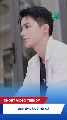 Anh ấy đã có tất cả